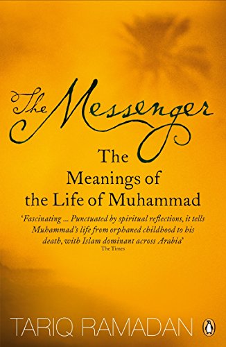 The Messenger: The Meanings of the Life of Muhammad von PENGUIN BOOKS LTD