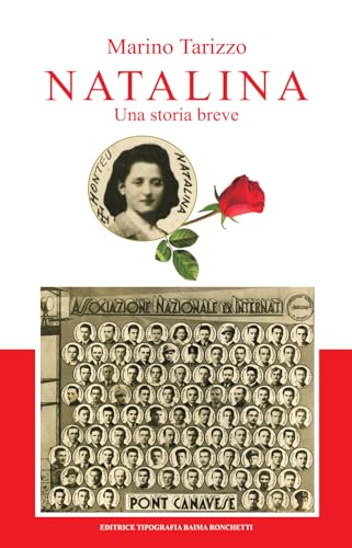 Natalina. Una storia breve Natalina. Una storia breve von Editrice Tipografia Baima-Ronchetti