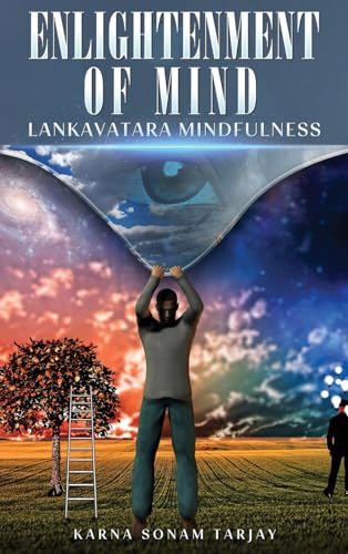 ENLIGHTENMENT OF MIND Lankavatara Mindfulness von The Empire Publishers