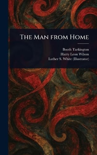 The Man From Home The Man From Home von Anson Street Press