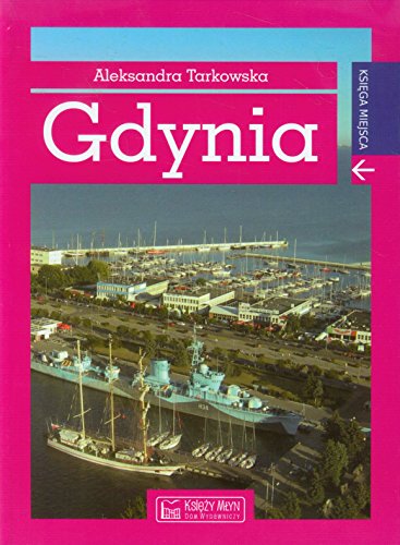 Gdynia Ksiega miejsca von Ksiezy Mlyn