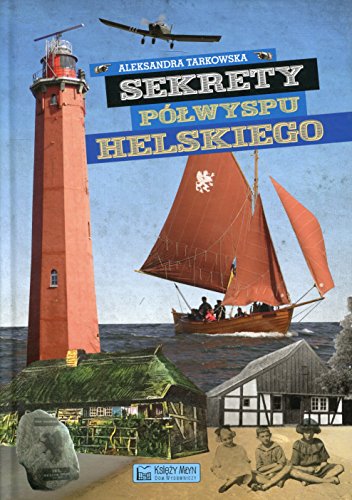Sekrety Polwyspu Helskiego