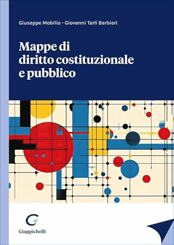 Mappe di diritto costituzionale e pubblico von Giappichelli