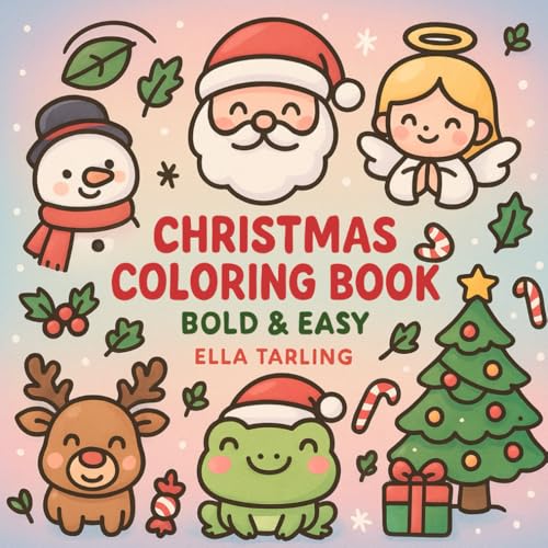 Christmas Coloring Book: Bold & Easy for Kids and Adults Christmas Coloring Book: Bold & Easy for Kids and Adults von Independently published