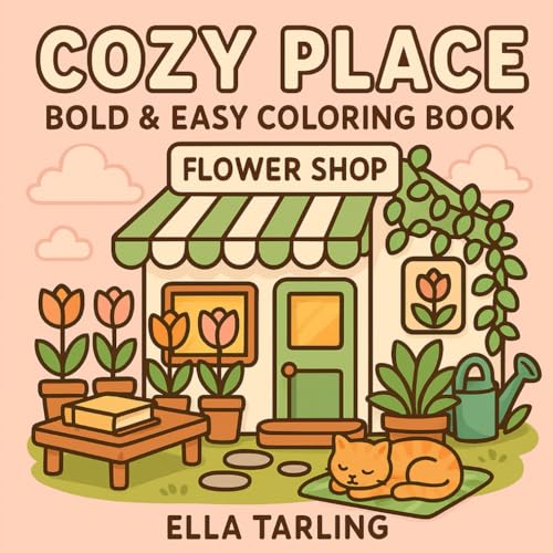 Cozy Place: Bold & Easy Coloring Book for Kids and Adults Cozy Place: Bold & Easy Coloring Book for Kids and Adults von Independently published