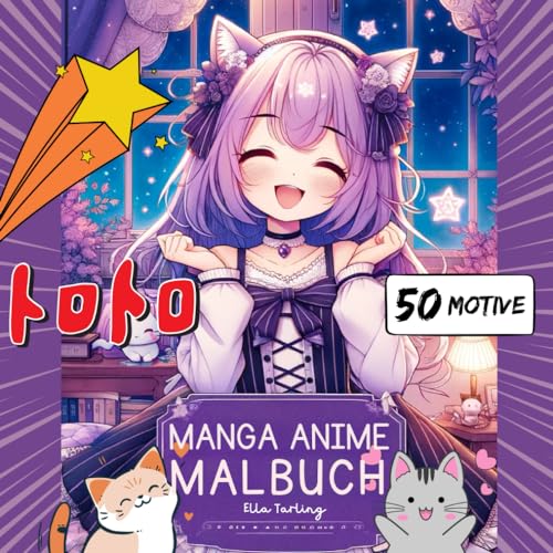 Das Manga Anime Malbuch für Mädchen ab 10 Jahren - Perfektes Geschenk für Teenager, Mädchen und Jungs: 50 entzückende Motive zum Ausmalen und Entspannen Das Manga Anime Malbuch für Mädchen ab 10 Jahren - Perfektes Geschenk für Teenager, Mädchen und Jungs: 50 entzückende Motive zum Ausmalen und Entspannen von Independently published
