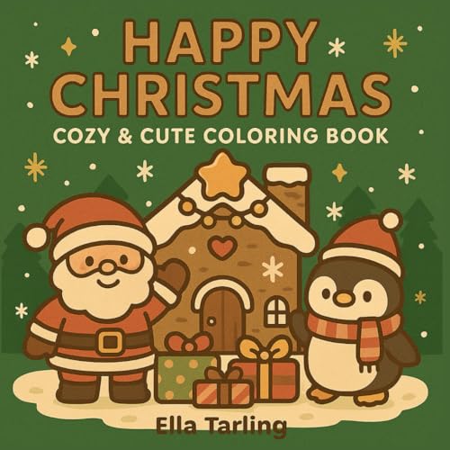 Happy Christmas Coloring Book – 40 Cozy & Cute Winter Designs for Kids & Adults: Hygge-Inspired Holiday Fun Happy Christmas Coloring Book – 40 Cozy & Cute Winter Designs for Kids & Adults: Hygge-Inspired Holiday Fun von Independently published