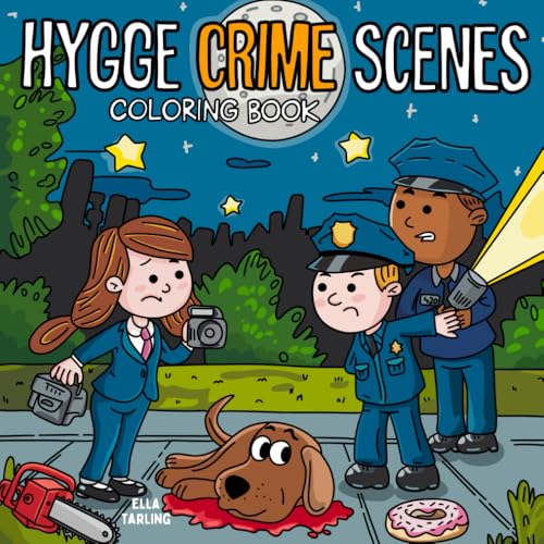 Hygge Crime Scenes – Cozy & Bold Coloring Book: Easy & Fun Mystery Designs for Adults – Not for Kids! Hygge Crime Scenes – Cozy & Bold Coloring Book: Easy & Fun Mystery Designs for Adults – Not for Kids! von Independently published