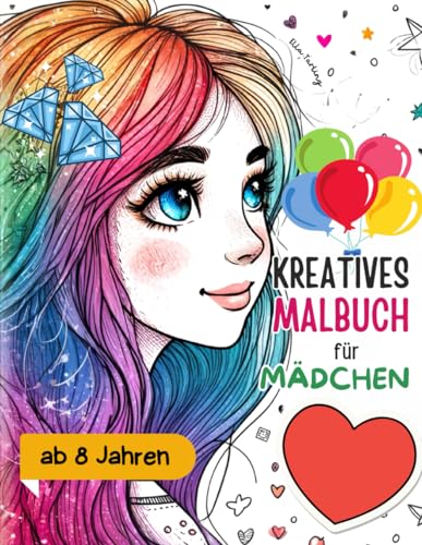 Kreatives Malbuch für Mädchen ab 8 Jahre | Das niedliche Geschenk für Kinder & Teenager: 50 grosse Motive (Pferde, Portraits, Tiere und mehr) zum Ausmalen & Entspannen | Malen für Mädchen ab 8