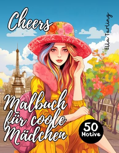 Malbuch für coole Mädchen ab 10 Jahre: 50 kreative Ausmalmotive wie Rock Konzert, Shoppen, Tennis und mehr – Dein Weg zu Entspannung und Kreativität Malbuch für coole Mädchen ab 10 Jahre: 50 kreative Ausmalmotive wie Rock Konzert, Shoppen, Tennis und mehr – Dein Weg zu Entspannung und Kreativität von Independently published