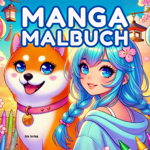 Manga Malbuch für Mädchen ab 8 Jahre: 50 Einfache und Große Motive: Niedliche Anime Figuren, Katzen, Pferde und mehr für Kinder und Teenager - Schönes Geschenk Manga Malbuch für Mädchen ab 8 Jahre: 50 Einfache und Große Motive: Niedliche Anime Figuren, Katzen, Pferde und mehr für Kinder und Teenager - Schönes Geschenk