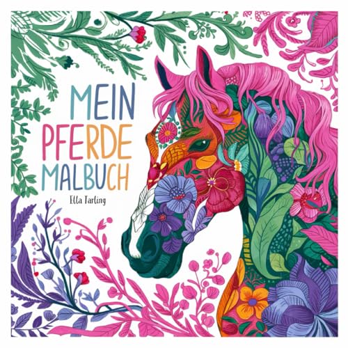 Pferde Malbuch als Geschenk für Teenager und Mädchen | Malen für Mädchen ab 8 Jahren: 50 wunderschöne Pferde-Mandalas und Mehr zum Ausmalen und zur Kreativität | Pferdebuch Pferde Malbuch als Geschenk für Teenager und Mädchen | Malen für Mädchen ab 8 Jahren: 50 wunderschöne Pferde-Mandalas und Mehr zum Ausmalen und zur Kreativität | Pferdebuch von Independently published