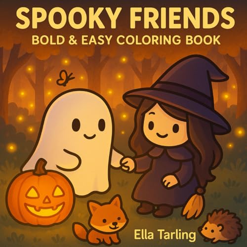 Spooky Friends: Bold & Easy Coloring Book for Kids and Adults: 40 Simple & Cute Halloween Designs to Color and Enjoy Spooky Friends: Bold & Easy Coloring Book for Kids and Adults: 40 Simple & Cute Halloween Designs to Color and Enjoy von Independently published