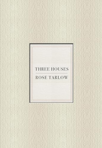Rose Tarlow: Three Houses von Vendome Press