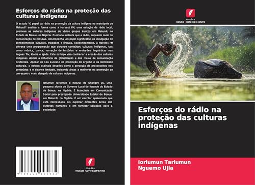 Esforços do rádio na proteção das culturas indígenas: DE Esforços do rádio na proteção das culturas indígenas: DE