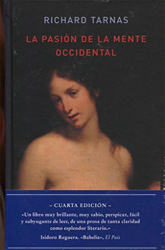 La pasión de la mente occidental (Memoria Mundi, Band 26) von Atalanta