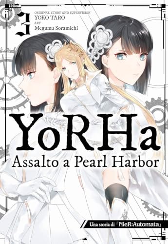 YoRHa: assalto a Pearl Harbor. Una storia di NieR:automata (Vol. 3) (J-POP) von Edizioni BD