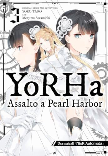 YoRHa: assalto a Pearl Harbor. Una storia di NieR:automata (Vol. 3) (J-POP)