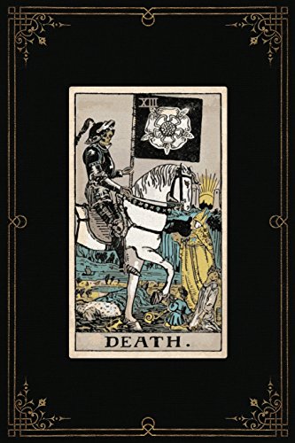 Death: 120 Blank Lined Pages, 6 X 9 College Ruled, Death Tarot Card Notebook - Antique Vintage Style Journal, Diary, Notebook (Tarot Card Notebooks) (Antique Vintage Style - Tarot Card Notebooks)