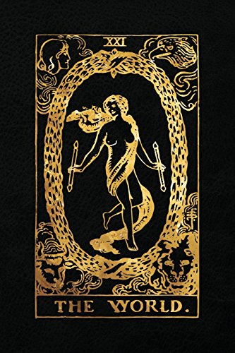 The World: 120 blank pages, The World Tarot Card Notebook - Black and Gold - Sketchbook, Journal, Diary (Tarot Card Notebooks)