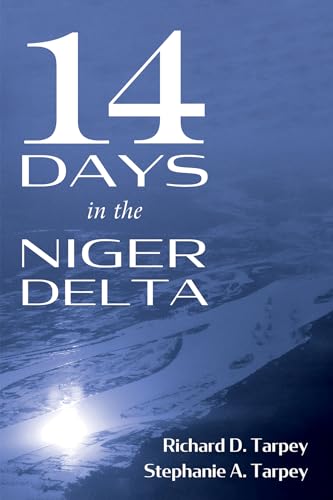 14 Days in the Niger Delta von Resource Publications