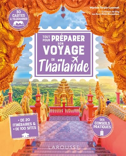 Tout pour préparer son voyage en Thaïlande von LAROUSSE