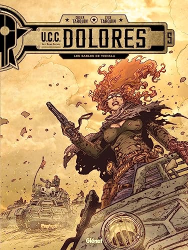 UCC Dolores - Tome 05: Les Sables de Tishala