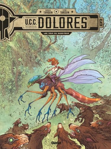 UCC Dolores - Tome 06: Les Yeux du sans-peur von GLENAT