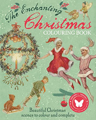 The Enchanting Christmas Colouring Book: Beautiful Christmas scenes to colour and complete (Arcturus Vintage Colouring)