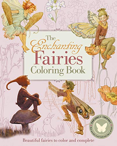 The Enchanting Fairies Coloring Book: Beautiful Fairies to Color and Complete (Sirius Vintage Coloring)