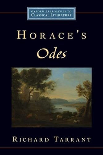 Horace's Odes (Oxford Approaches to Classical Literature) von OUP USA