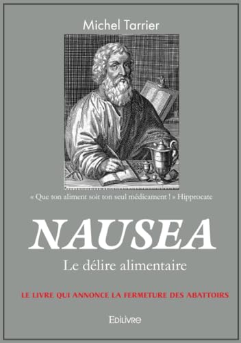 Nausea: Le délire alimentaire von Edilivre