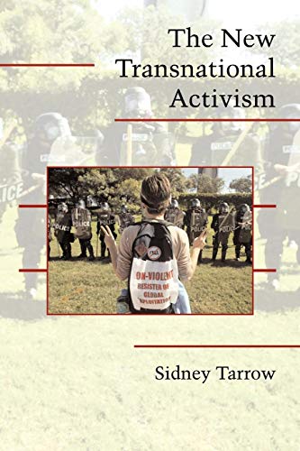 The New Transnational Activism (Cambridge Studies in Contentious Politics)