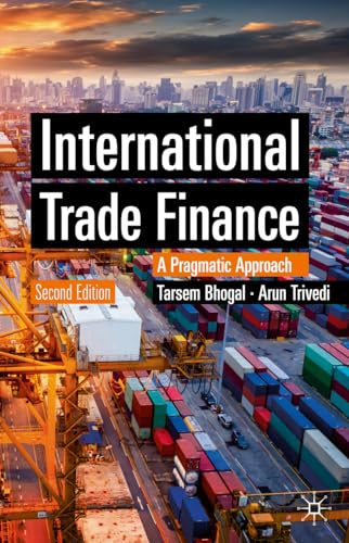International Trade Finance: A Pragmatic Approach (Finance and Capital Markets Series) von MACMILLAN