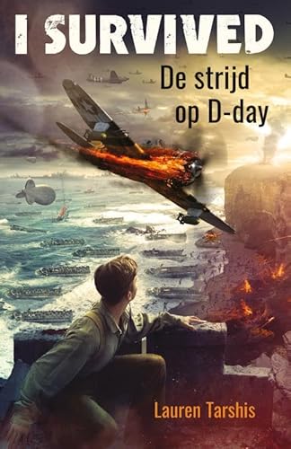 De strijd op D-day (I survived) von Kluitman Alkmaar B.V., Uitgeverij