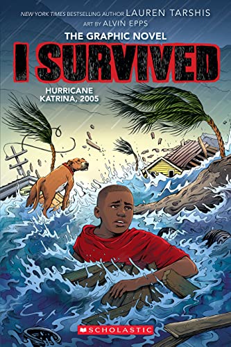 I Survived Hurricane Katrina, 2005 (I Survived Graphic Novels)