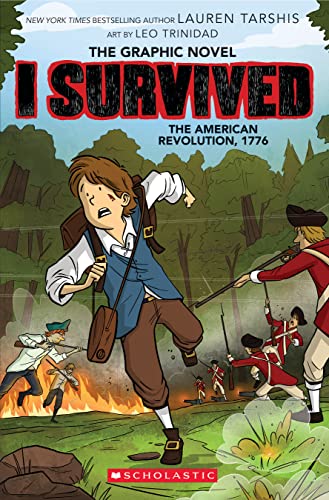 I Survived the American Revolution, 1776 (I Survived Graphic Novel, 8)