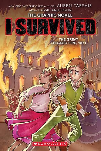 I Survived: The Great Chicago Fire, 1871 (I Survived Graphic Novels) von Scholastic