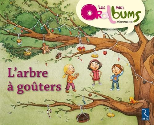 Pack 5 exemplaires L'arbre à goûters - Les minis oralbums: Pack de 5 exemplaires