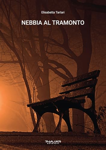 Nebbia al tramonto Nebbia al tramonto von Phasar Edizioni