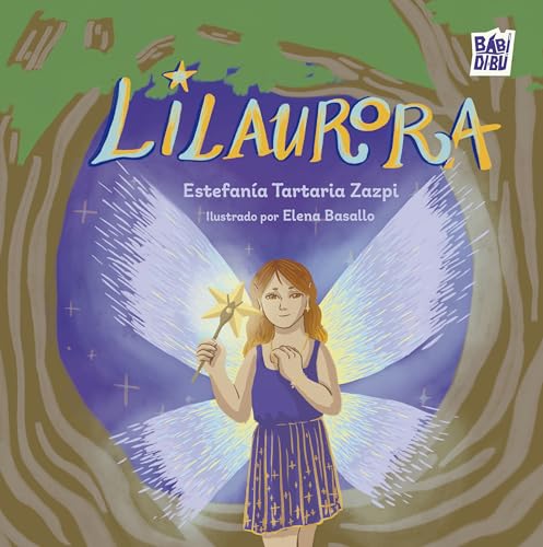 Lilaurora el hada mágica (WOOOBOOKS, Band 0)