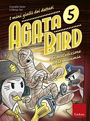 Agata Bird e la maledizione della mummia. I minigialli dei dettati