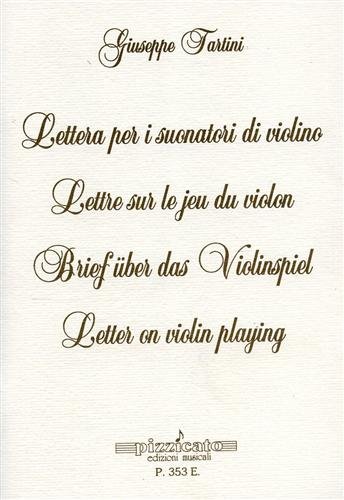 Lettera per i suonatori di violino. Ediz. multilingue von Pizzicato