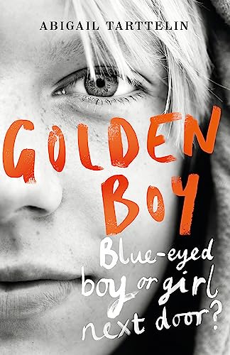 Golden Boy: A compelling, brave novel about coming to terms with being intersex von Weidenfeld & Nicolson