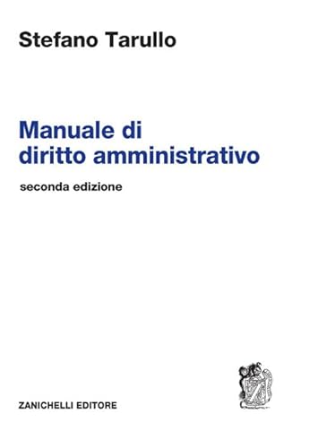 Manuale di diritto amministrativo. Con e-book von Zanichelli