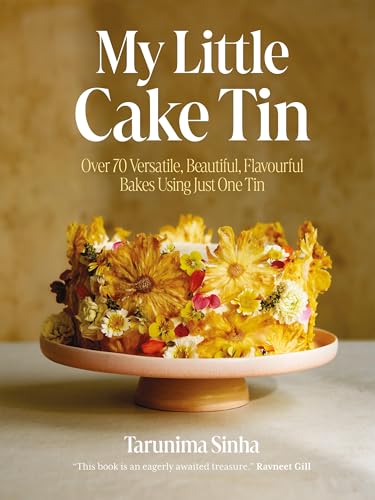 My Little Cake Tin: One Tin, A World of Flavours