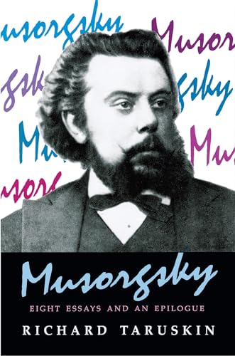 Musorgsky: Eight Essays and an Epilogue von Princeton University Press
