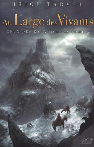 Ceux des eaux mortes 2 - Au large des vivants von MNEMOS