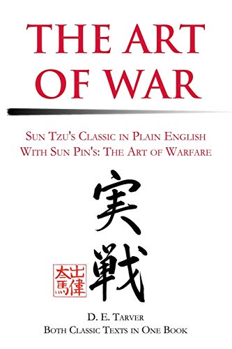 The Art of War: Sun Tzu: In Plain English: Sun Tzu's Classis in Plain English with Sun Pin's: The Art of Warfare (Warrior) von iUniverse