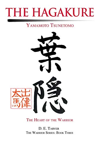 The Hagakure Yamamoto Tsunetomo
